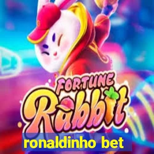 ronaldinho bet